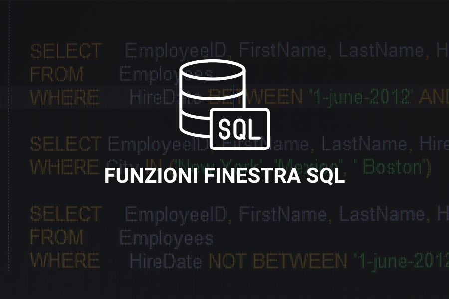Funzioni finestra SQL: la guida completa per analisi avanzate